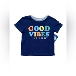 Life Is Good NWT Size 2T Good Vibes Tee